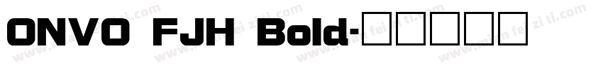 ONVO FJH Bold字体转换